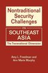 Nontraditional Security Challenges in Southeast Asia