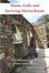 Shame, Guilt, and Surviving Martin Bryant