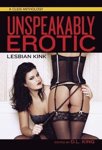 Unspeakably Erotic (hftad)