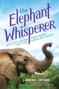 Elephant Whisperer (Young Readers Adaptation) (e-bok)