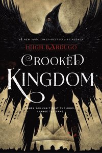 Crooked Kingdom (e-bok)