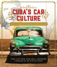 Cuba's Car Culture (e-bok)
