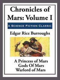 Chronicles of Mars Volume I (e-bok)