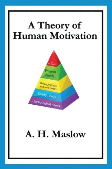 Theory of Human Motivation
