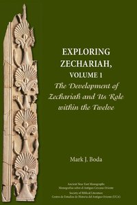 Exploring Zechariah, Volume 1 (hftad)