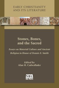 Stones, Bones, and the Sacred (hftad)