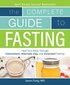 Complete Guide to Fasting