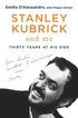 Stanley Kubrick and Me