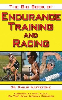 Big Book of Endurance Training and Racing (e-bok)