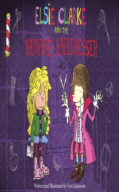 Elsie Clarke and the Vampire Hairdresser (h�ftad)
