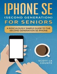 iPhone SE for Seniors (h�ftad)