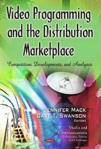Video Programming &; the Distribution Marketplace (inbunden)