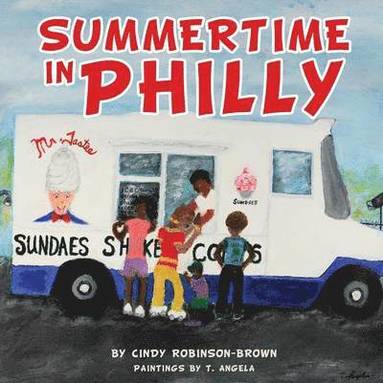 Summertime in Philly (inbunden)