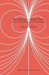 Revolution At Point Zero (2nd. Edition) (häftad)
