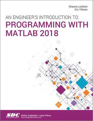Engineer's Introduction to Programming with MATLAB 2018 (hftad)