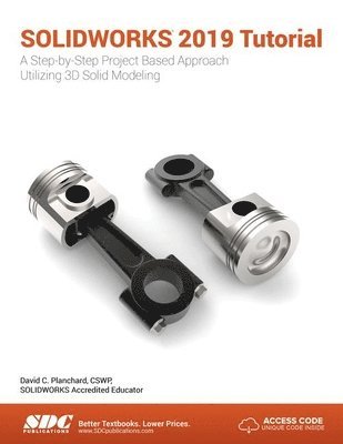 SOLIDWORKS 2019 Tutorial (häftad)
