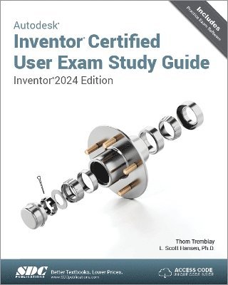 Autodesk Inventor Certified User Exam Study Guide (häftad)