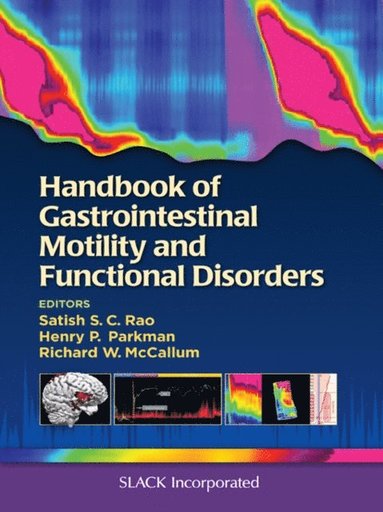 Handbook of Gastrointestinal Motility and Functional Disorders (e-bok)