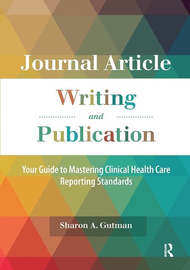 Journal Article Writing and Publication (h�ftad)