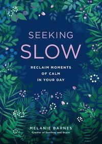 Seeking Slow: Volume 8 (inbunden)