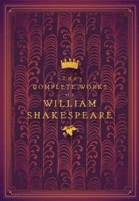 The Complete Works of William Shakespeare: Volume 4 (inbunden)