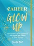 Career Glow Up