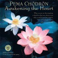Pema Chodron 2020 Wall Calendar: Awakening the Heart