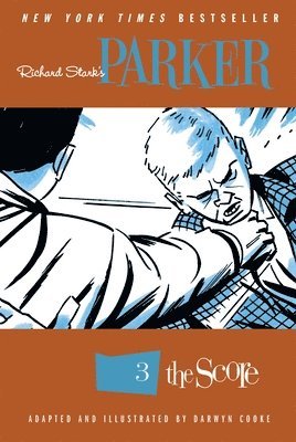 Richard Stark's Parker: The Score (hftad)