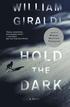 Hold the Dark - A Novel