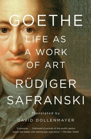 Goethe: Life as a Work of Art (h�ftad)