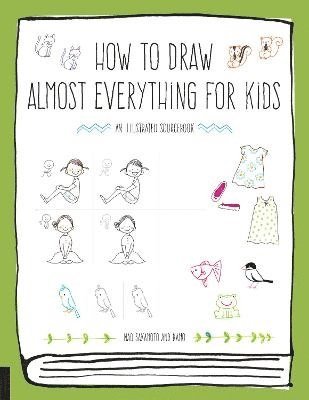 How to Draw Almost Everything for Kids (inbunden)