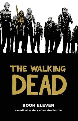 The Walking Dead Book 11 (hftad)