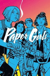 Paper Girls Volume 1 (häftad)