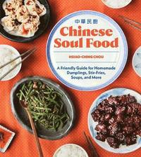 Chinese Soul Food (inbunden)