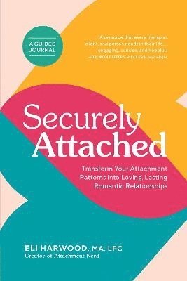 Securely Attached (häftad)