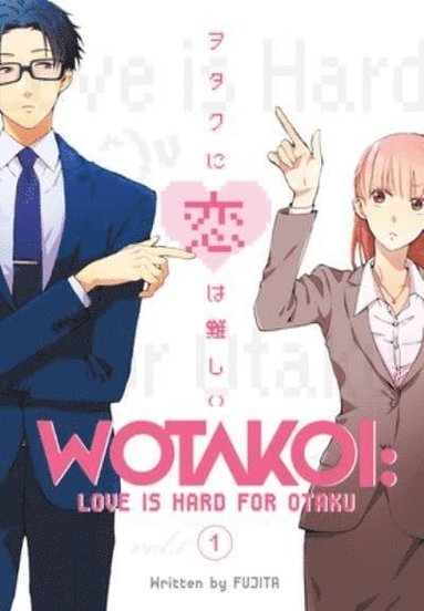 Wotakoi: Love Is Hard For Otaku 1 (häftad)