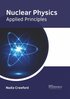 Nuclear Physics: Applied Principles