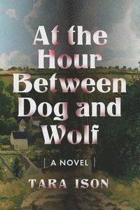 At the Hour Between Dog and Wolf (hftad)