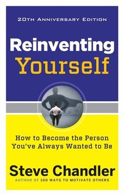 Reinventing Yourself - 20th Anniversary Edition (inbunden)