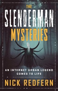 The Slenderman Mysteries (häftad)