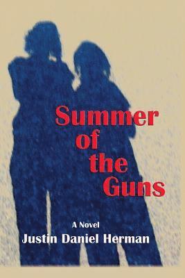 Summer of the Guns (hftad)