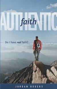 Authentic Faith (hftad)