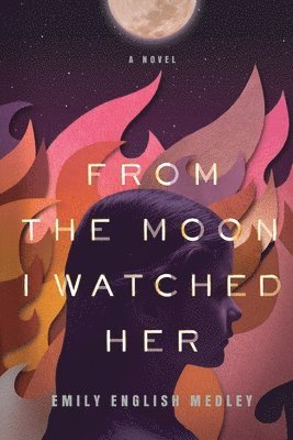 From the Moon I Watched Her (hftad)