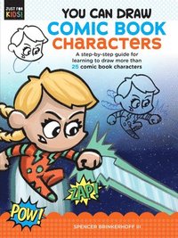 You Can Draw Comic Book Characters: Volume 4 (hftad)