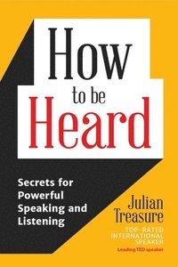 How to Be Heard (häftad)
