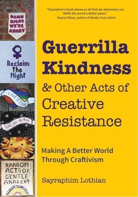 Guerrilla Kindness and Other Acts of Creative Resistance (hftad)
