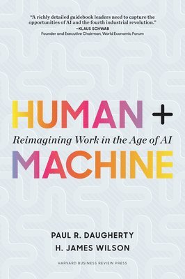 Human + Machine (inbunden)