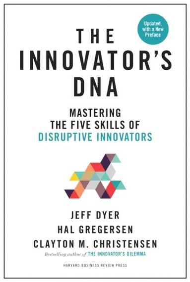 Innovator's DNA, Updated, with a New Preface (hftad)