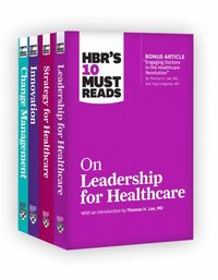 HBR's 10 Must Reads for Healthcare Leaders Collection (e-bok)
