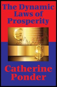 Dynamic Laws of Prosperity (Impact Books) (e-bok)